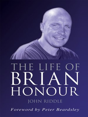 cover image of The Life of Brian Honour
